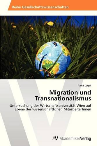 Migration Und Transnationalismus (Paperback)