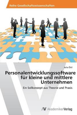 Personalentwicklungssoftware Fur Kleine Und Mittlere Unternehmen (Paperback)