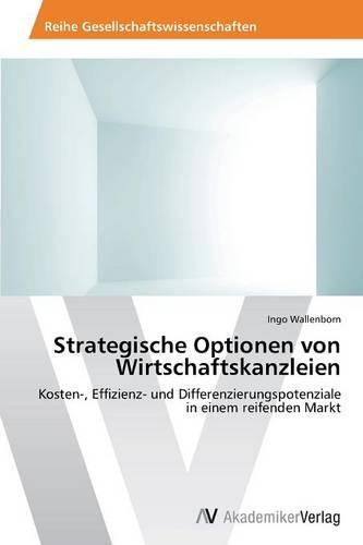 Strategische Optionen Von Wirtschaftskanzleien (Paperback)