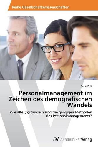 Personalmanagement Im Zeichen Des Demografischen Wandels (Paperback)