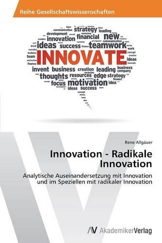 Innovation - Radikale Innovation (Paperback)
