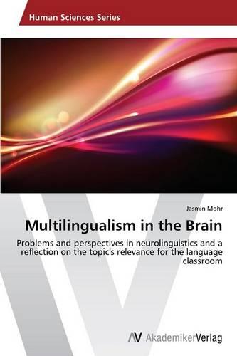 Multilingualism in the Brain (Paperback)