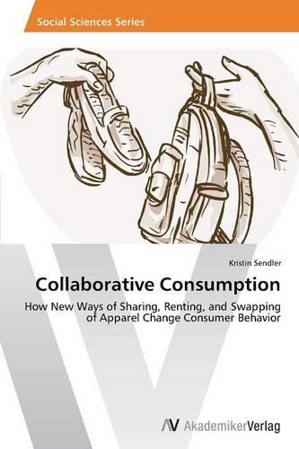 Collaborative Consumption (Paperback)