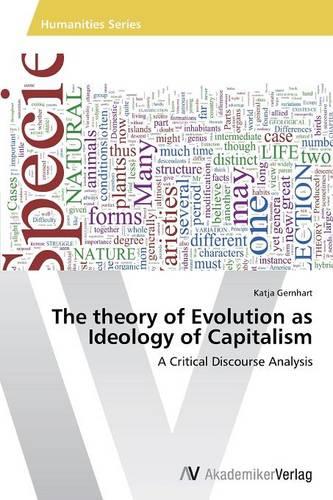 The Theory of Evolution as Ideology of Capitalism (Paperback)