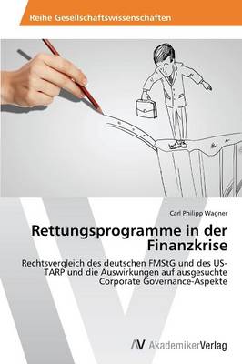 Rettungsprogramme in Der Finanzkrise (Paperback)