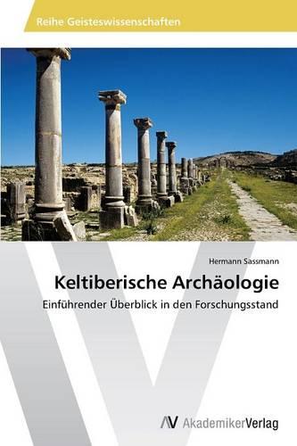 Keltiberische Archaologie (Paperback)