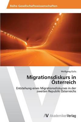Migrationsdiskurs in Osterreich (Paperback)