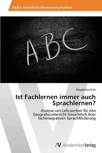 Ist Fachlernen Immer Auch Sprachlernen? (Paperback)