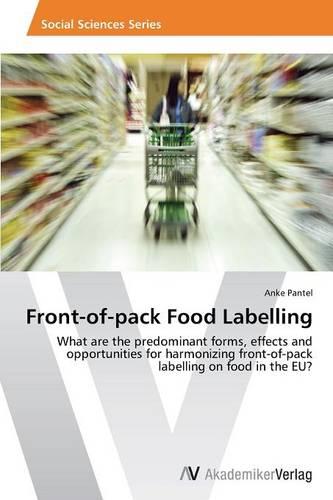 Front-Of-Pack Food Labelling (Paperback)
