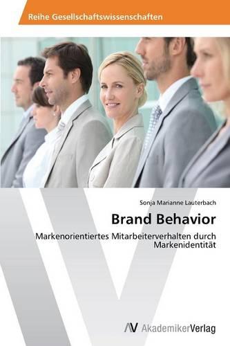 Brand Behavior (Paperback)