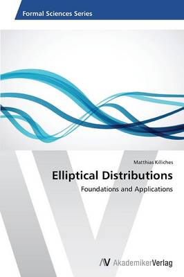 Elliptical Distributions (Paperback)