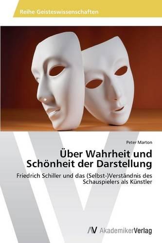Uber Wahrheit Und Schonheit Der Darstellung (Paperback)
