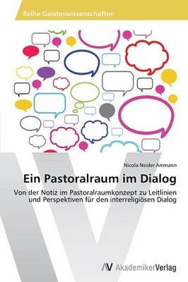 Ein Pastoralraum Im Dialog (Paperback)