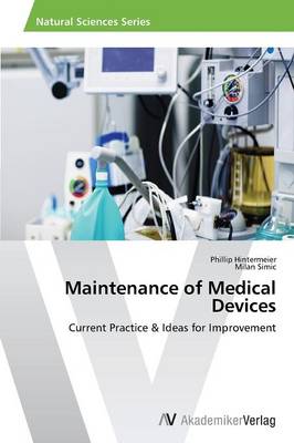 Maintenance of Medical Devices (Paperback)