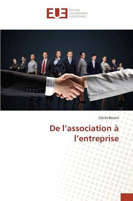 de l'Association � l'Entreprise - Omn.Univ.Europ. (Paperback)
