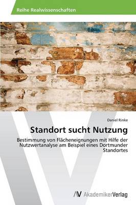 Standort Sucht Nutzung (Paperback)
