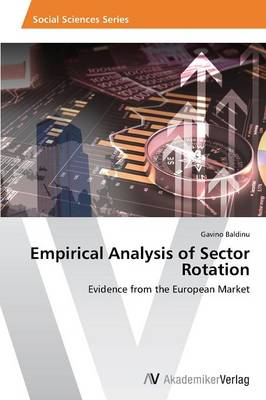 Empirical Analysis of Sector Rotation (Paperback)