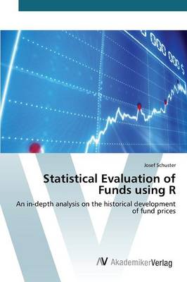 Statistical Evaluation of Funds Using R (Paperback)