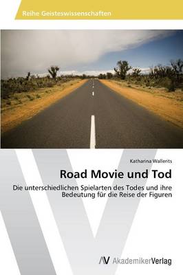 Road Movie Und Tod (Paperback)