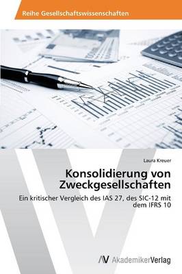 Konsolidierung Von Zweckgesellschaften (Paperback)