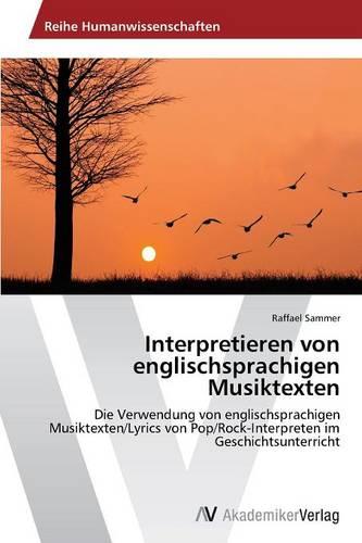 Interpretieren Von Englischsprachigen Musiktexten (Paperback)