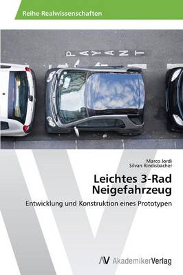 Leichtes 3-Rad Neigefahrzeug (Paperback)