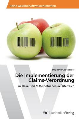 Die Implementierung Der Claims-Verordnung (Paperback)