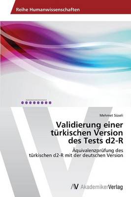 Validierung Einer Turkischen Version Des Tests D2-R (Paperback)