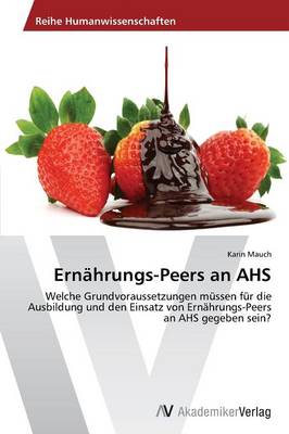 Ernahrungs-Peers an AHS (Paperback)