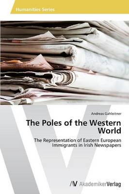 The Poles of the Western World (Paperback)