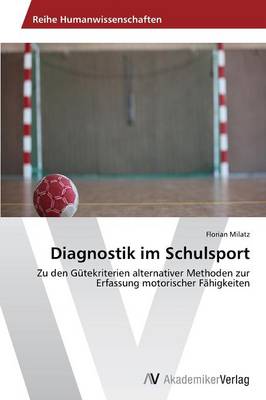 Diagnostik Im Schulsport (Paperback)