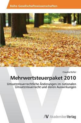Mehrwertsteuerpaket 2010 (Paperback)