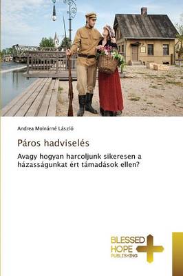 Paros Hadviseles (Paperback)
