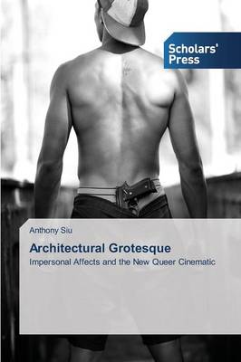 Architectural Grotesque (Paperback)