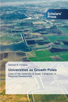 Universities as Growth Poles (Paperback)