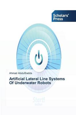 Artificial Lateral Line Systems of Underwater Robots (Paperback)