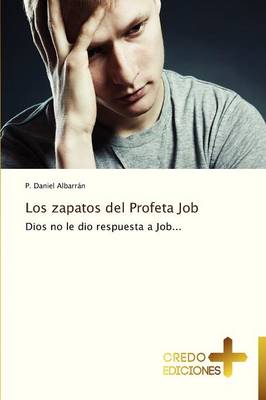 Los Zapatos del Profeta Job (Paperback)