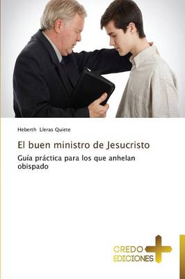 El Buen Ministro de Jesucristo (Paperback)
