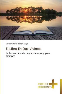 El Libro En Que Vivimos (Paperback)