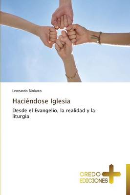 Haciendose Iglesia (Paperback)