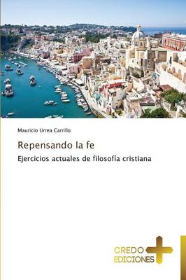 Repensando La Fe (Paperback)