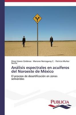 Analisis Espectrales En Acuiferos del Noroeste de Mexico (Paperback)