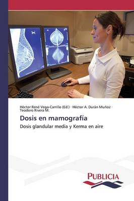 Dosis En Mamografia (Paperback)