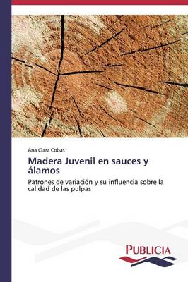 Madera Juvenil En Sauces y Alamos (Paperback)