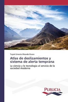 Atlas de Deslizamientos y Sistema de Alerta Temprana (Paperback)