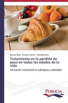 Tratamiento En La Perdida de Peso En Todas Las Edades de La Vida (Paperback)