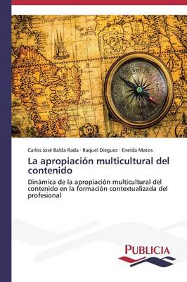 La Apropiacion Multicultural del Contenido (Paperback)