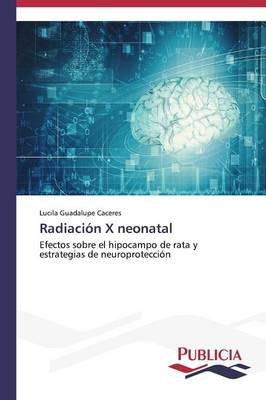 Radiacion X Neonatal (Paperback)