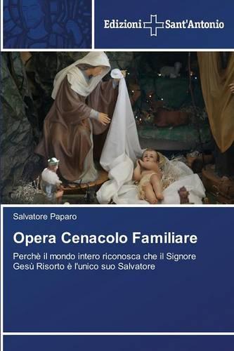 Opera Cenacolo Familiare (Paperback)