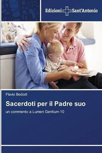 Sacerdoti Per Il Padre Suo (Paperback)